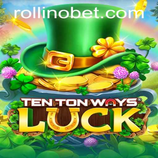 Exploring the Thrills of TenTonWaysLuck: A Strategic Dive into Rollino